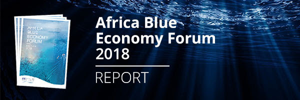 Le rapport ABEF 2018 est publié : L’économie bleue, nouvelle opportunité pour l’Afrique