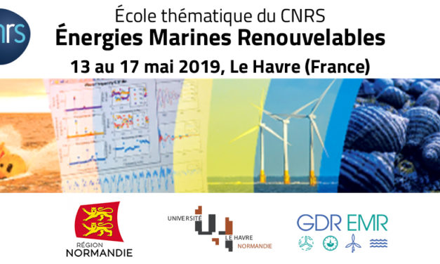 GdR CNRS 3763 Nouvelle édition de l’École Thématique sur les Énergies Marines Renouvelables