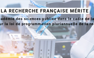 La note de recommandation de l’Académie des sciences pour la programmation pluriannuel Recherche