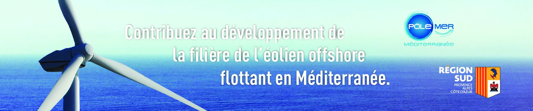 Éolien Offshore Flottant : Le Pôle mer Méditerranée veut dynamiser l’accélération d’une filière à fort potentiel en Région Sud