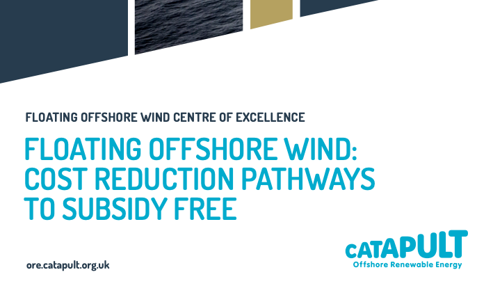 Report – Floating Offshore Wind : Cost Reduction Pathways to Subsidy-Free