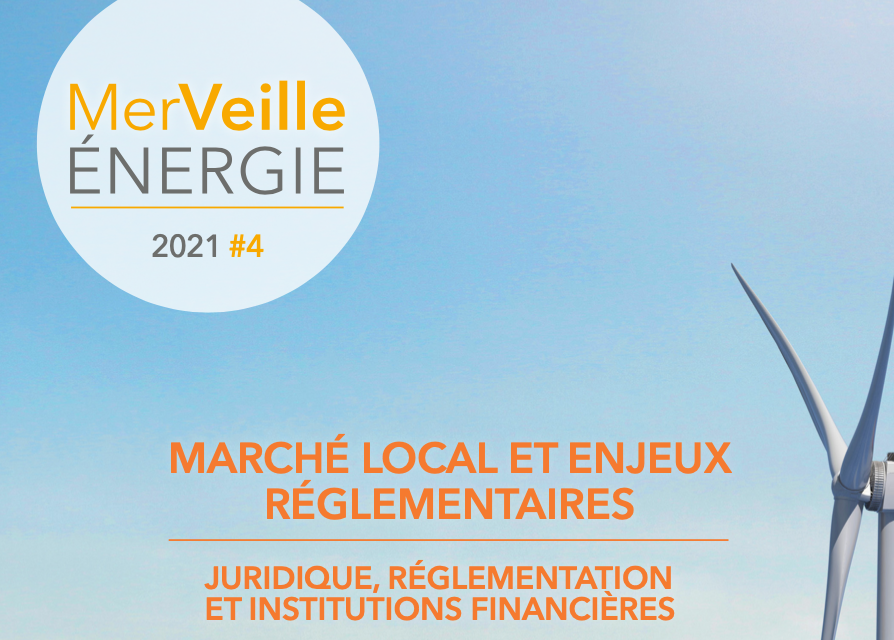  «  Enjeux juridiques du « Contenu Local » pour le marché de l’éolien offshore