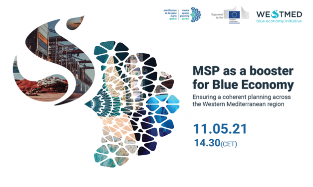MSP as a booster for Blue Economy – Ensuring a coherent planning across the Western Mediterranean region