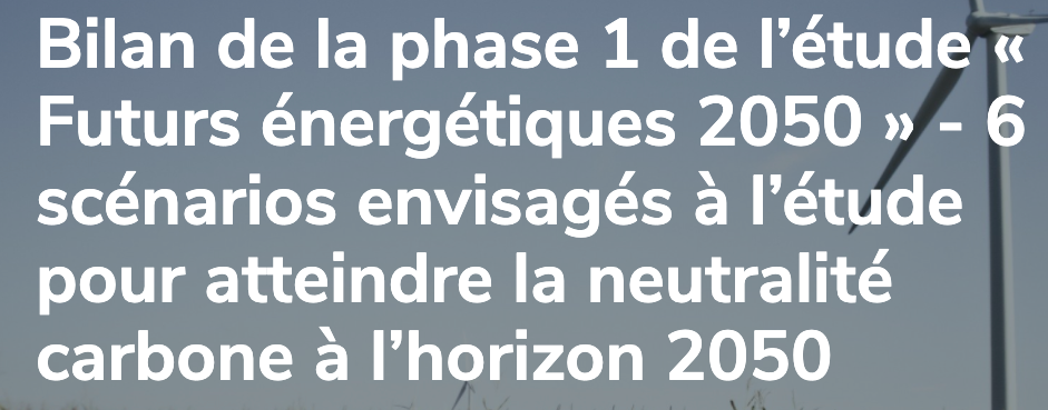 RTE finalise son rapport perspective 2050 pour le 25 octobre