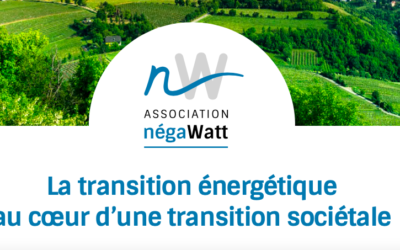 Le rapport « Prospective 2050 » proposé par négaWatt, c’est mardi