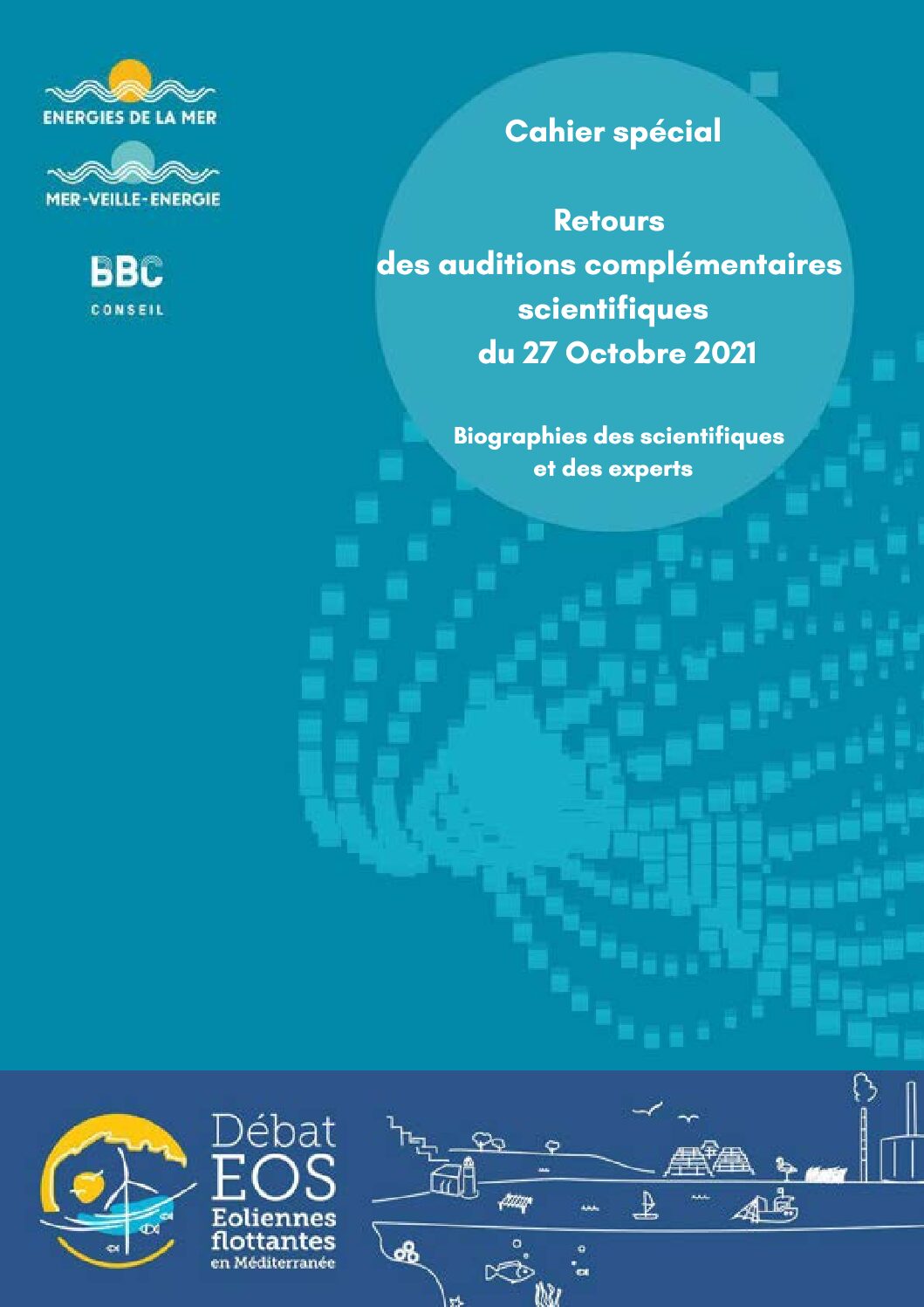 CPDP Méditerranée : Cahier spécial « Retours sur les auditions complémentaires scientifiques »