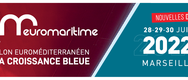 Euromaritime 2022, le salon euroméditerranéen de la croissance bleue