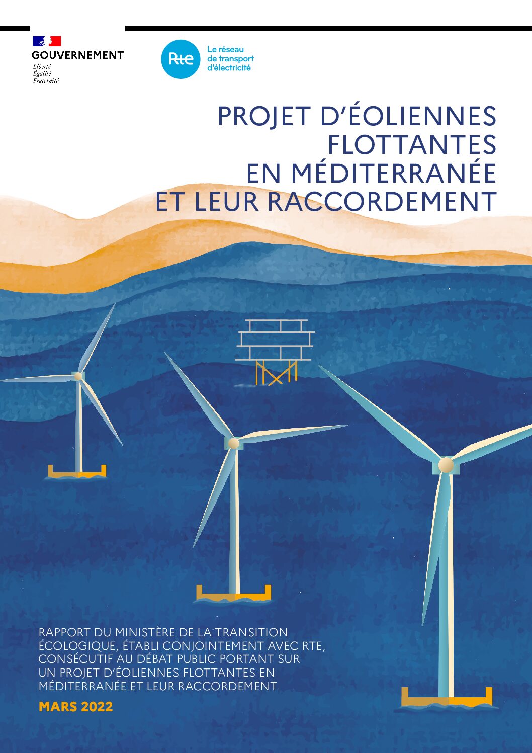 L’État et RTE décident de poursuivre le projet Éoliennes Flottantes en méditerranée.
