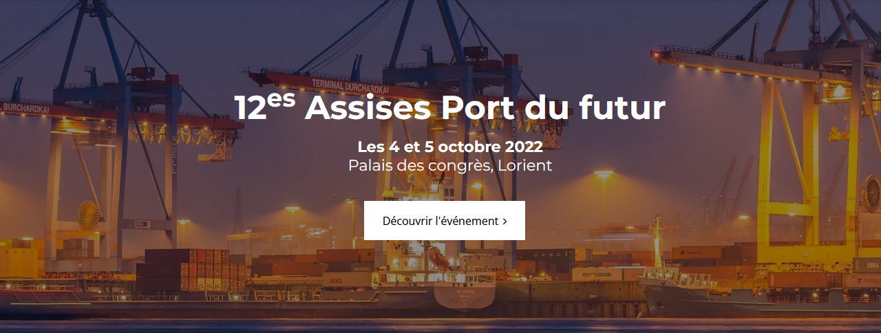 Les 12èmes assises de Port du Futur s’ouvrent demain