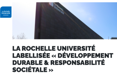 La Rochelle Université labellisée « Développement durable & responsabilité sociétale »