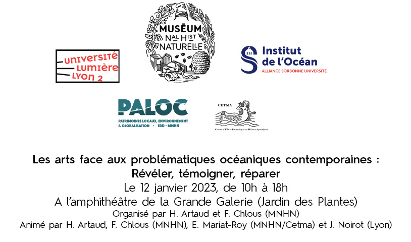 Colloque : Les arts face aux problématiques océaniques contemporaines : Révéler, témoigner, réparer