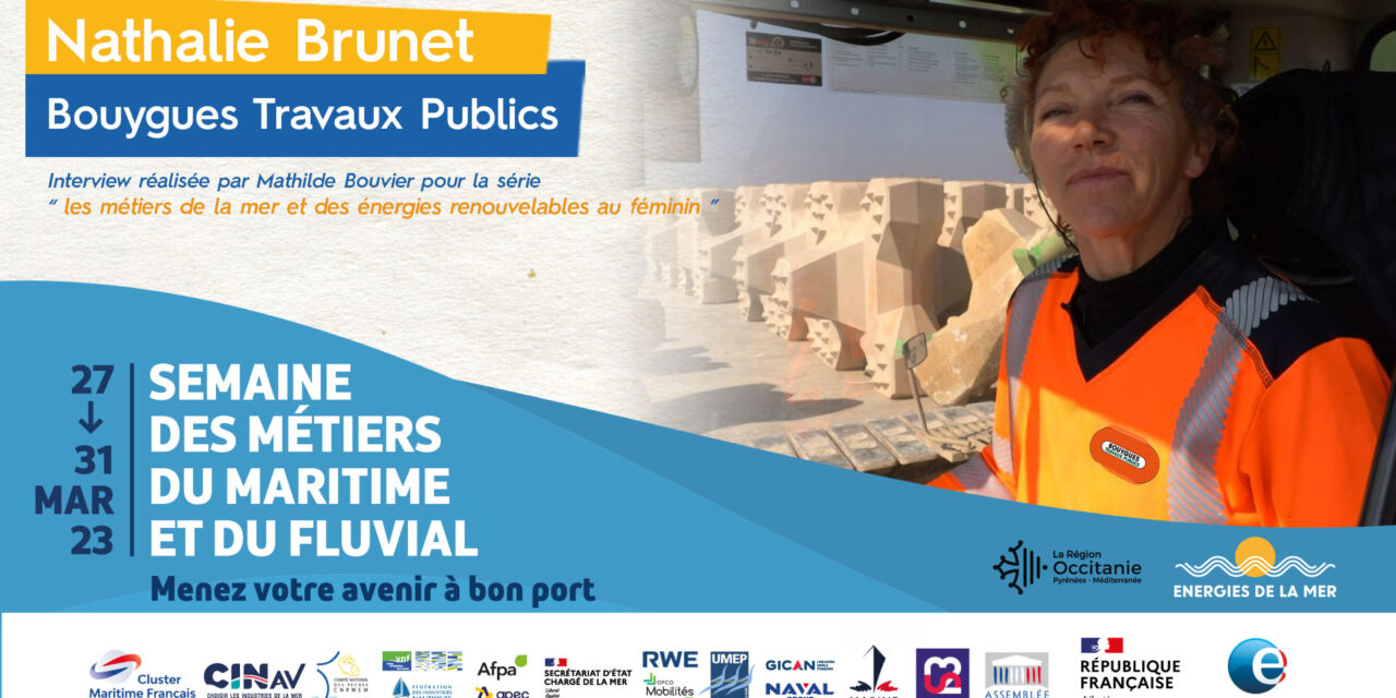 Semaine nationale de l’emploi du maritime et du fluvial – C’est parti : épisode 1 – Nathalie Brunet – Bouygues TP – Quel est le métier de grutier/ère ?