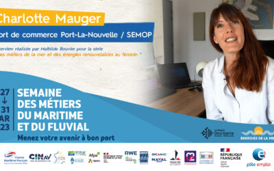 Semaine nationale de l’emploi du maritime et du fluvial : épisode 4 – ITV de Charlotte Mauger port Port-La Nouvelle