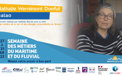 Semaine nationale de l’emploi du maritime et du fluvial : Nathalie Wernimont-Donfut épisode 5