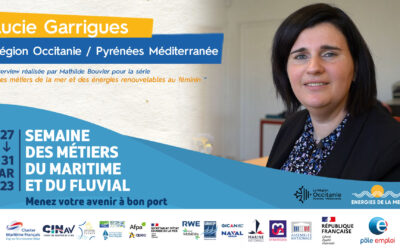 Semaine nationale de l’emploi du maritime et du fluvial : épisode 2 – Lucie Garrigues du port Port-La Nouvelle