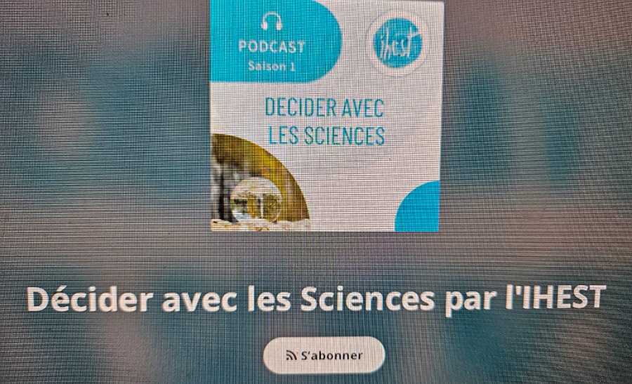 IHEST : une chaîne de podcasts sur les grandes mutations