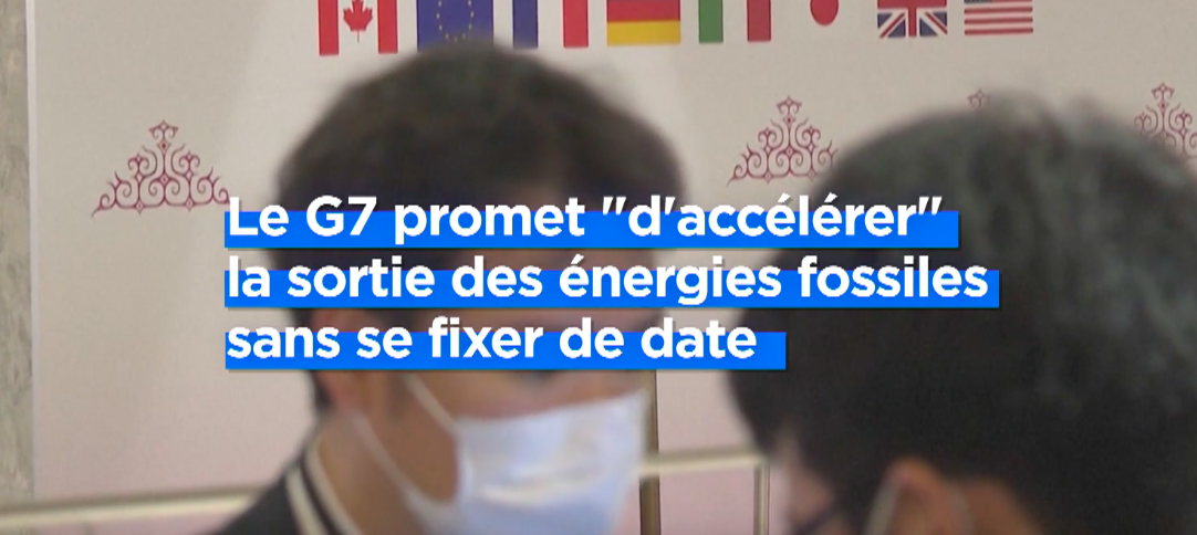 G7 des ministres de l’énergie : La question reste « Ces engagements seront-ils tenus » ?