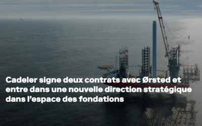 Cadeler signe deux nouveaux contrats avec Ørsted pour Hornsea 3