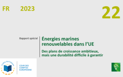 La Cour des comptes européennes sort son Rapport spécial 22/2023 sur les énergies marines