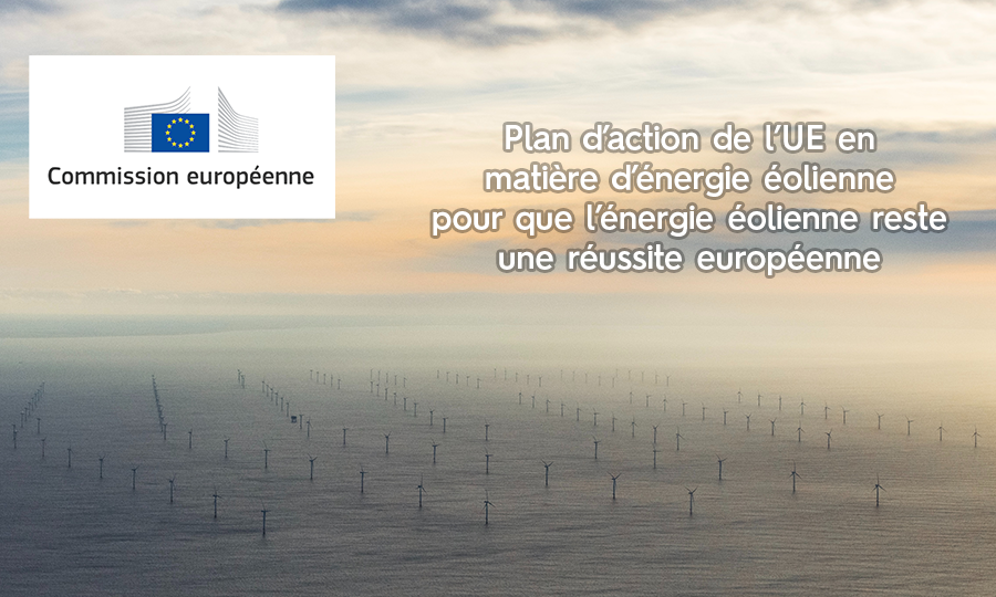 La Commission définit des mesures immédiates pour soutenir l’industrie éolienne européenne – 1