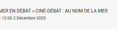 Débat public « La Mer en débat » : le programme de la semaine et résultats de l&rsquo;enquête IPSOS