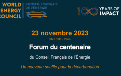 Le World Energy Council fête son centenaire en France avec un « Forum sur la décarbonation »