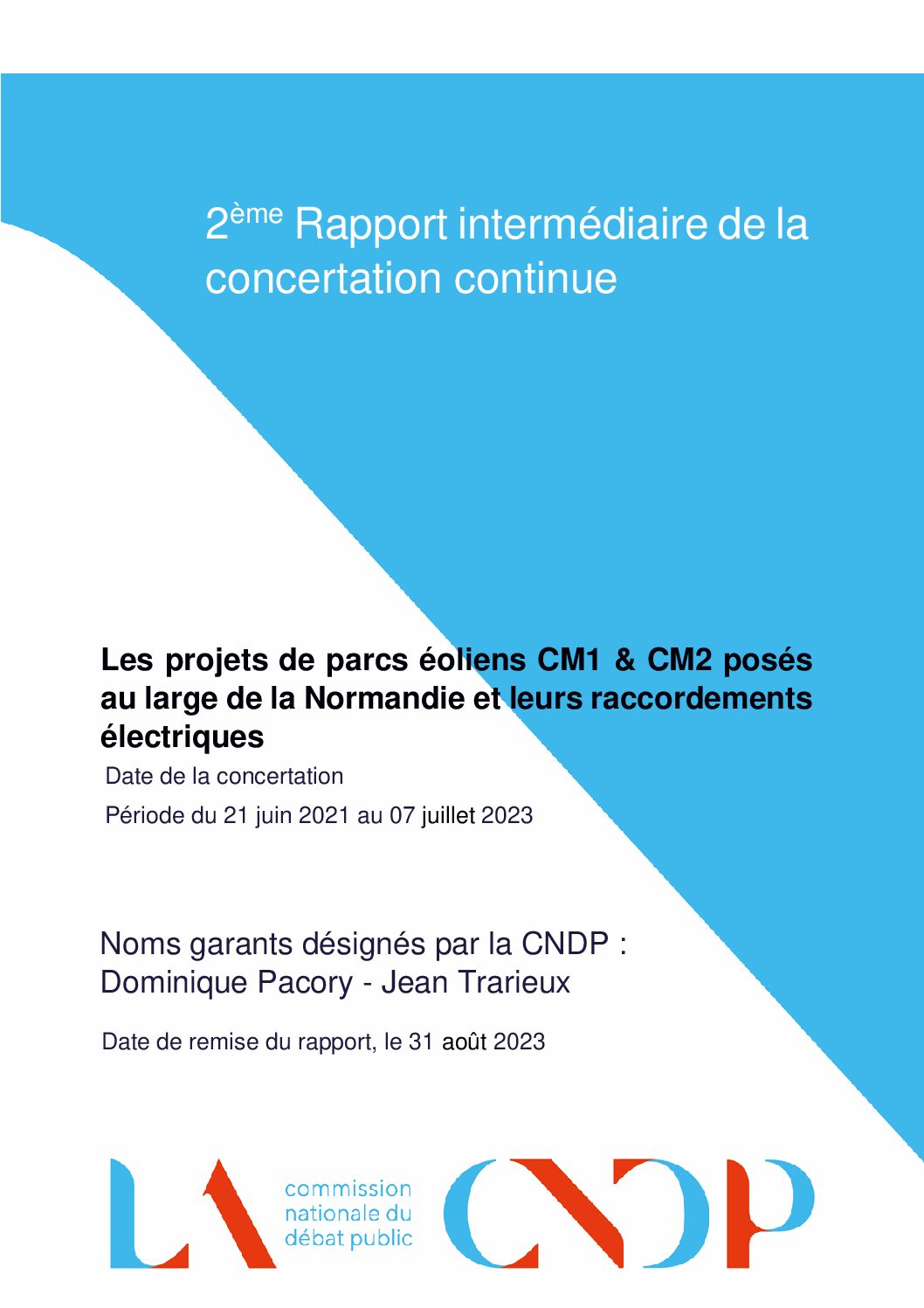 L’appel d’offre pour le projet Centre Manche 2