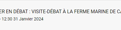 La Mer en Débat : les évènements de la semaine à ne pas rater
