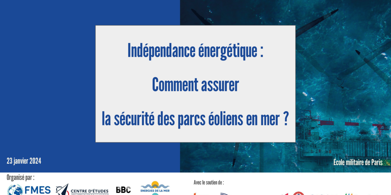 Sécurité des parcs éoliens en mer : perspectives de mise en réseau et de mutualisation d’expériences et d’une nouvelle répartition de la taxe ?