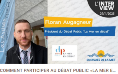 Les Océanes Atlantique : avec le débat public «La mer en débat», la gouvernance, la réindustrialisation des territoires est à l&rsquo;honneur !