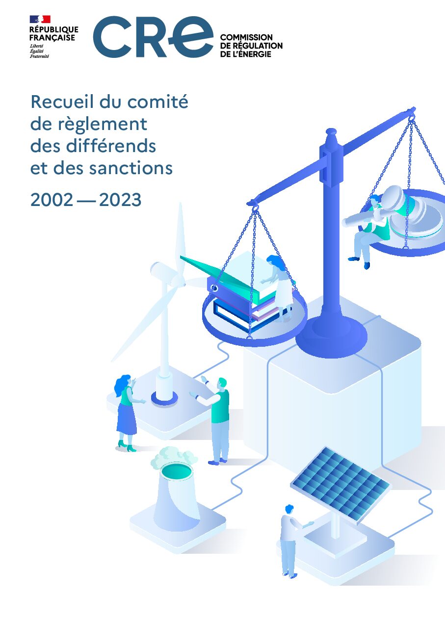 La CRE publie un recueil qui récapitule 20 ans de décisions de son Comité de règlement des différends et des sanctions