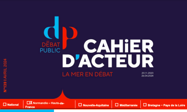 J-1 – Le débat « La mer en débat » s’achève demain 26 avril ! Point sur les cahiers d’acteurs