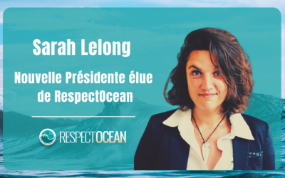 RespectOcean : Sarah Lelong, nommée présidente, succède à Claude Fromageot 