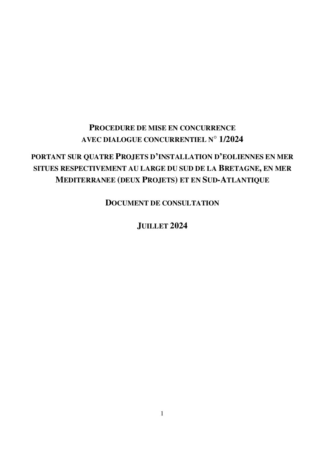 Jusqu’au 26 juillet 2024 à 12h : possibilité pour les Candidats de poser des questions