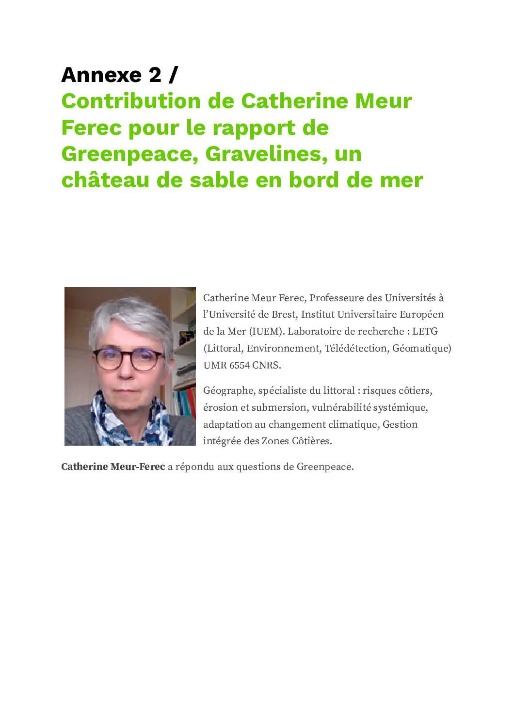 Gravelines : un rapport de Greenpeace sur les risques de submersion et une contribution de Catherine Meur-Férec, Géographe, spécialiste du littoral