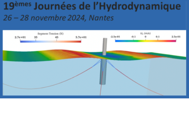 Journées de l&rsquo;Hydrodynamique à l&rsquo;Ecole Centrale de Nantes