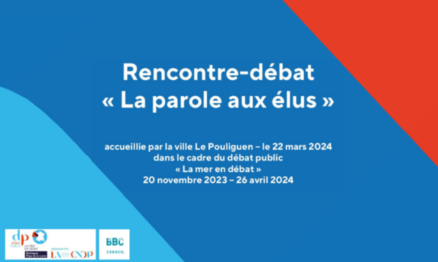 Débat public « La Mer en Débat » : rencontre « La parole aux élus » 22 mars 2024