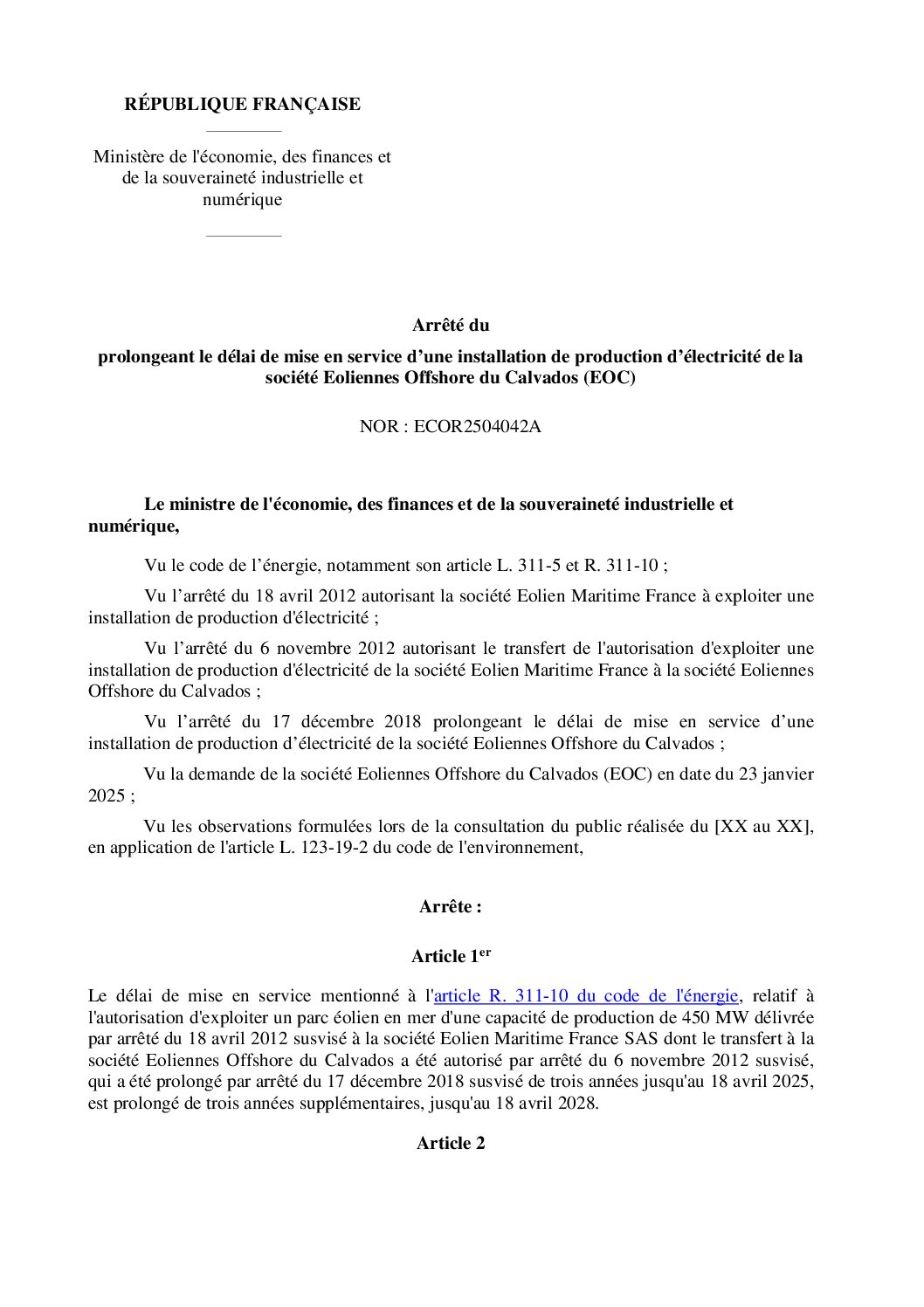 En attente de l&rsquo;arrêté prolongeant le délai de mise en service du parc de Courseulles-sur-Mer