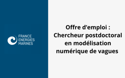 France Énergies Marines : Offre d’emploi pour un chercheur postdoctoral en modélisation numérique de vagues