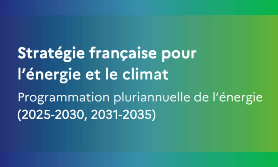 PPE3 : Lancement de la consultation finale de la programmation pluriannuelle de l’énergie
