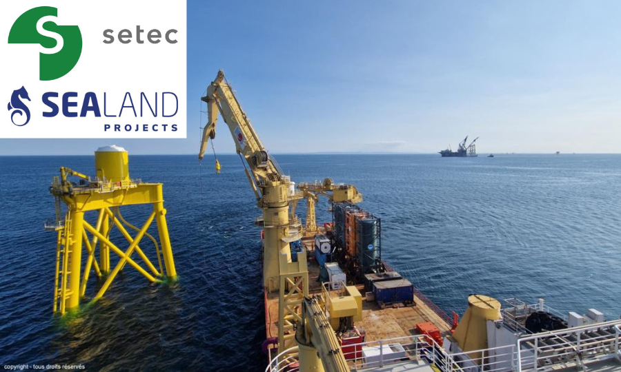 Setec acquiert Sealand Projects et renforce son positionnement dans le secteur de l’ingénierie maritime