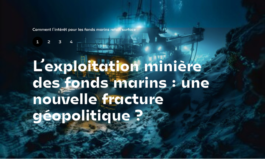 Exploitation des grands fonds marins : Face au coup de force The Metals Company, comment gérer au niveau institutionnel cette demande ?