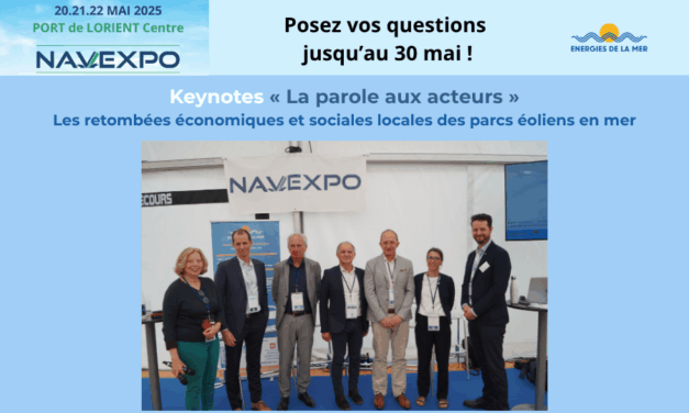 Derniers jours : adressez vos questions relatives aux retombées économiques et sociales des parcs éoliens en mer