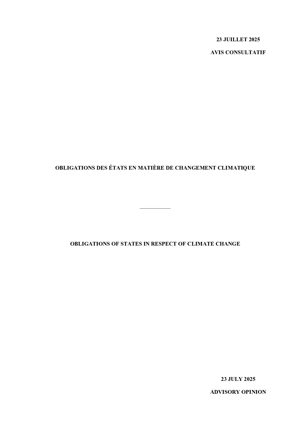 Climat : La Cour internationale de justice rend un avis sans précédent sur les obligations des États en matière de lutte contre le changement climatique