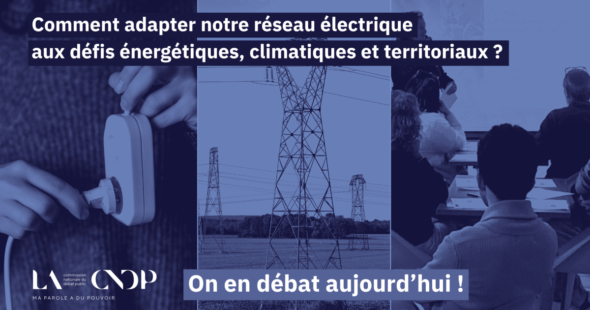 « Branché sur demain : le réseau électrique en débat », c’est le titre du débat public sur le Schéma directeur de développement du réseau de RTE