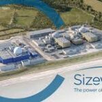 Nucléaire : l’Accord du gouvernement britannique au plan de financement de Sizewell C. Décryptage