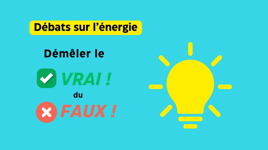 Énergie : la CRE démêle le vrai du faux