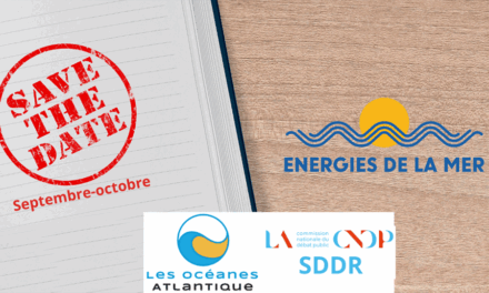 Agenda, les rendez-vous de septembre et les 6 et 7 octobre pour les Océanes Atlantique et le Débat public sur le SDDR