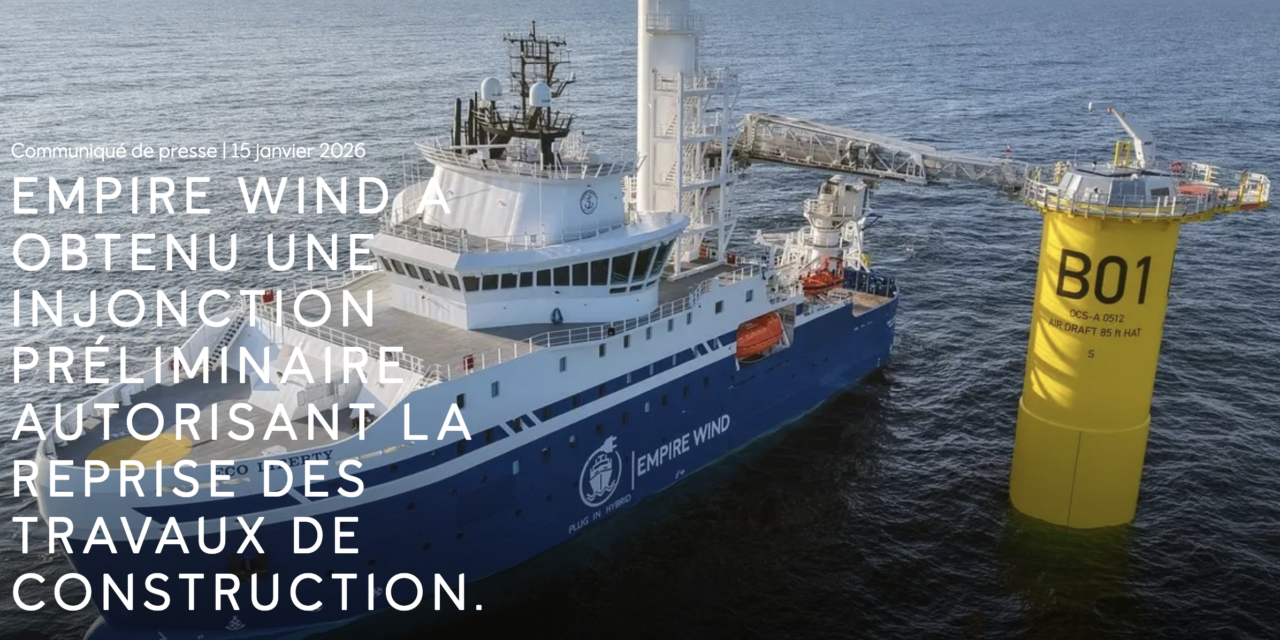 Empire Wind 1 – Reprise des travaux