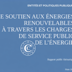 La Cour des comptes recommande un meilleur suivi des soutiens aux énergies renouvelables